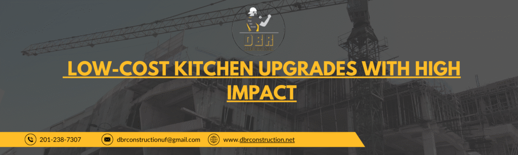 Low-Cost Kitchen Upgrades With High Impact